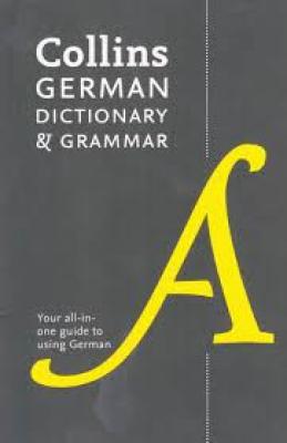 Collins German Dictionary &amp; Grammar
